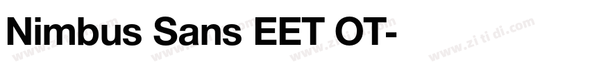 Nimbus Sans EET OT字体转换 Nimbus Sans EET OT字体转换